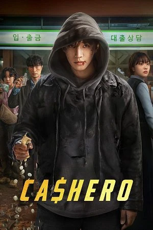Cashero 2025 Season 1 Hindi Dual Audio WEB-DL 720p - 480p - 1080p [ALL Episodes]